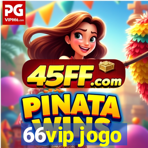 66vip jogo